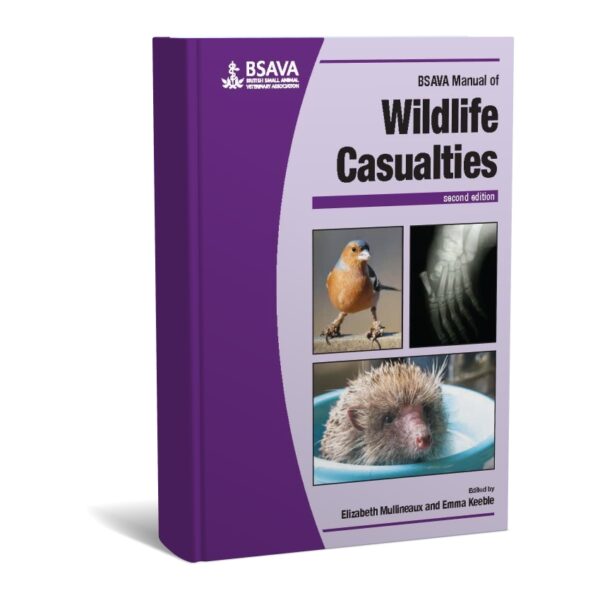 BSAVA Manual of Wildlife Casualties 2nd Edition