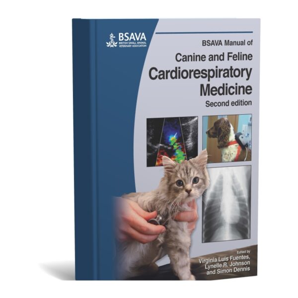 BSAVA Manual of Canine and Feline Cardiorespiratory Medicine 2nd Edition