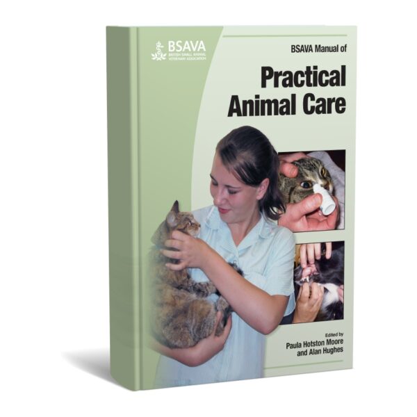 BSAVA Manual of Practical Animal Care