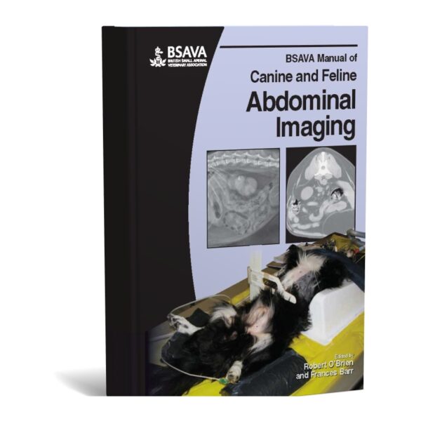 BSAVA Manual of Canine and Feline Abdominal Imaging