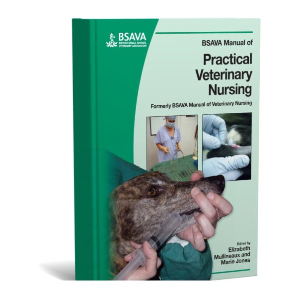BSAVA Manual of Practical Veterinary Nursing