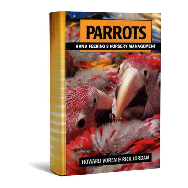 Parrots Hand Feeding and Nursery Management