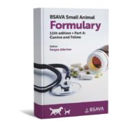 BSAVA Small Animal Formulary Part A: Canine and Feline