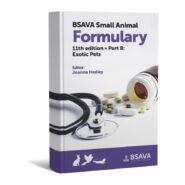 BSAVA Small Animal Formulary Part B: Exotic Pets