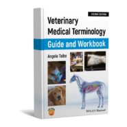 Veterinary Medical Terminology Guide and Workbook