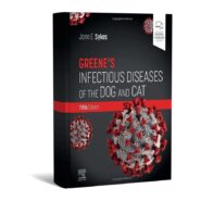 Greene's Infectious Diseases of the Dog and Cat