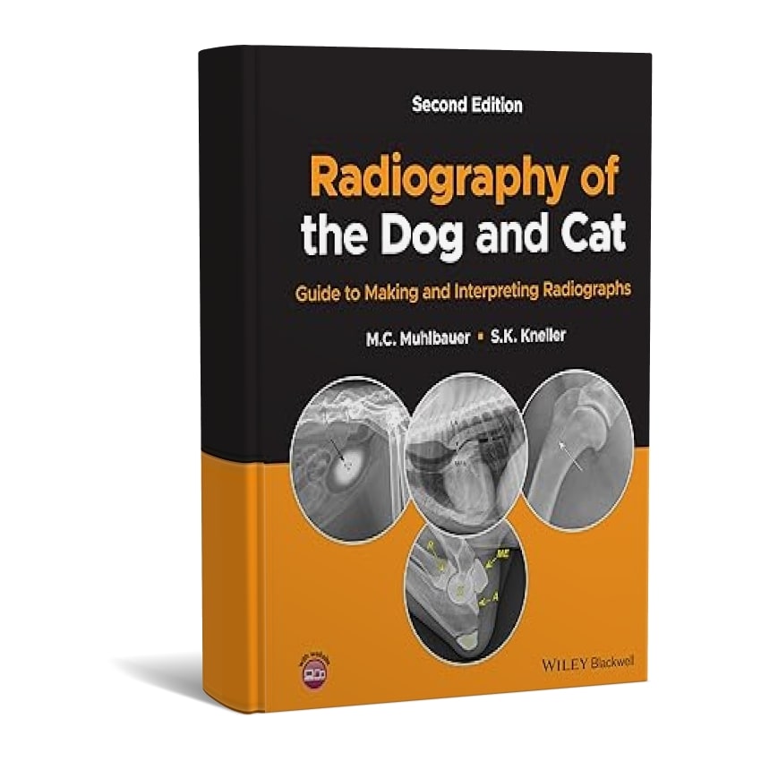 Radiography of the Dog and Cat Guide to Making and Interpreting ...