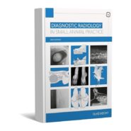 Diagnostic Radiology in Small Animal Practice