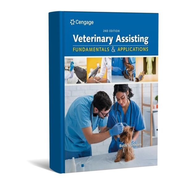Veterinary Assisting Fundamentals and Applications