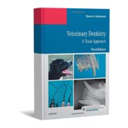 Veterinary Dentistry A Team Approach