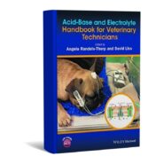 Acid-Base and Electrolyte Handbook for Veterinary Technicians