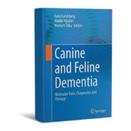 Canine and Feline Dementia: Molecular Basis, Diagnostics and Therapy