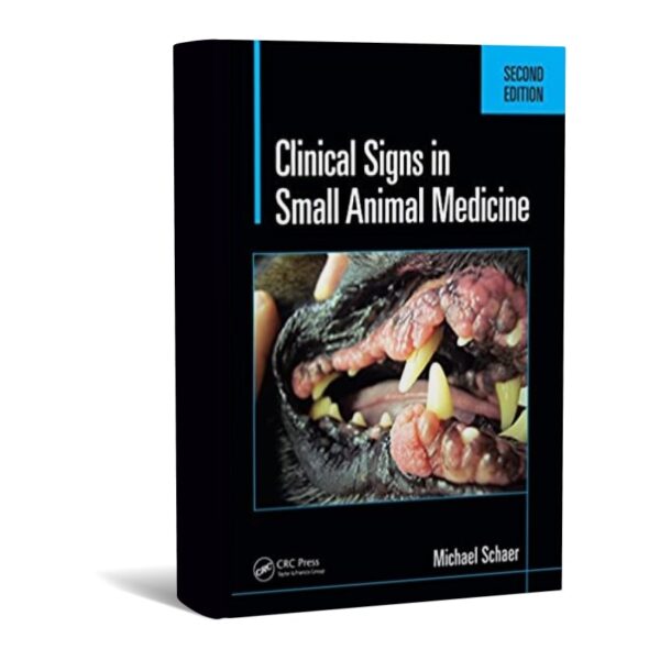Clinical Signs in Small Animal Medicine