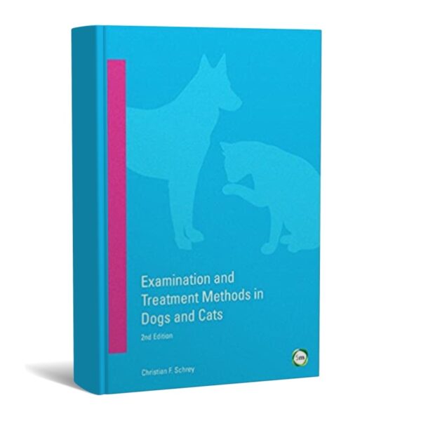 Examination and Treatment Methods in Dogs and Cats