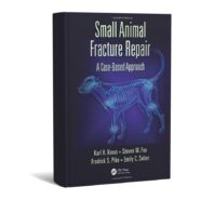 Small Animal Fracture Repair A Case-Based Approach