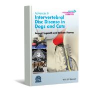 Advances in Intervertebral Disc Disease in Dogs and Cats