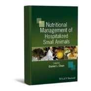 Nutritional Management of Hospitalized Small Animals