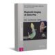 Diagnostic Imaging of Exotic Pets: Birds, Small Mammals, Reptiles
