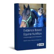 Evidence Based Equine Nutrition A Practical Approach For Professionals