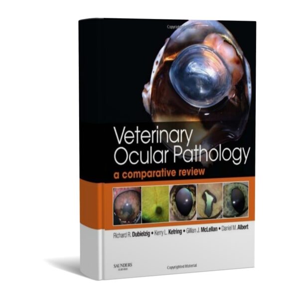 Veterinary Ocular Pathology: A Comparative Review