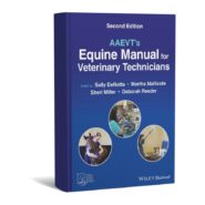 AAEVT's Equine Manual or Veterinary Technicians