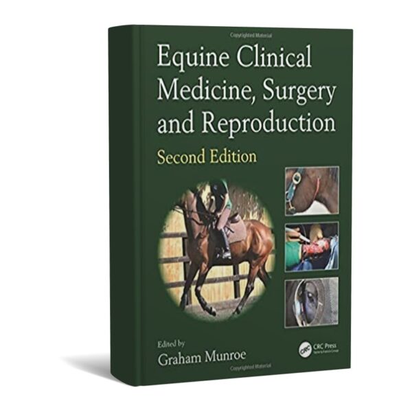 Equine Clinical Medicine, Surgery and Reproduction