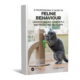 A Professional’s Guide to Feline Behaviour