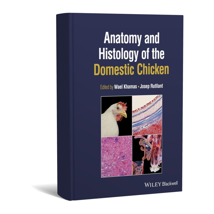 Anatomy and Histology of the Domestic Chicken Anatomy and Histology of the Domestic Chicken ایران وت بوک | IranVetBook 1 Anatomy and Histology of the Domestic Chicken