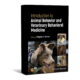 Introduction to Animal Behavior and Veterinary Behavioral Medicine